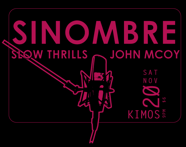 sinombre : 2001 11 08 : kimo's : sf ca : poster.gif