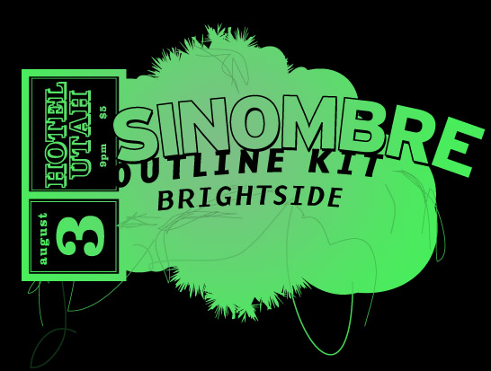 sinombre : 2004 08 03 : the hotel utah : sf ca : poster