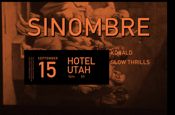 sinombre : 2004 09 15 : the hotel utah : sf ca : poster